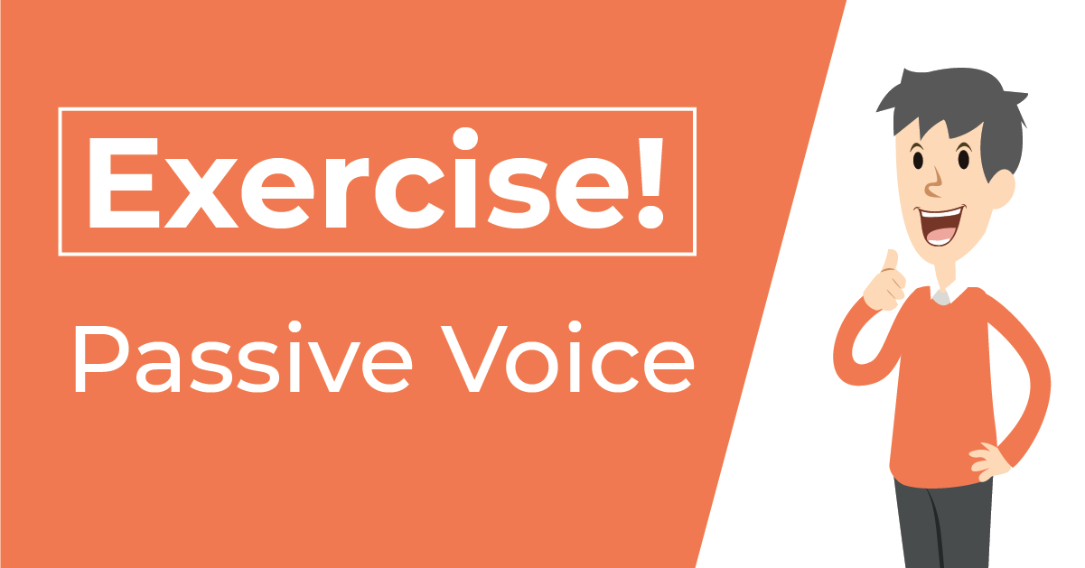 Exercise Passive Voice Yureka Education Center