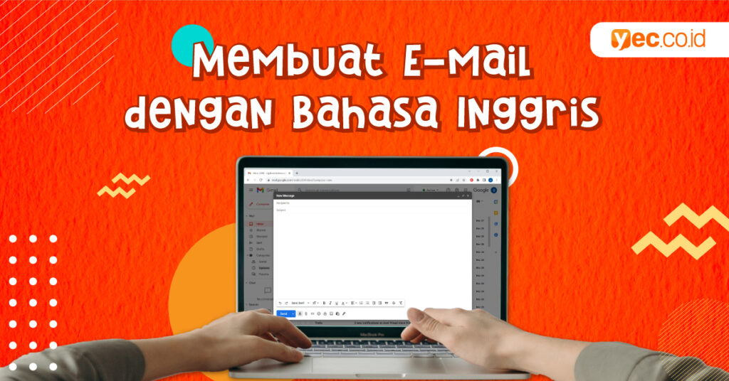 Membuat Email Bahasa Inggris