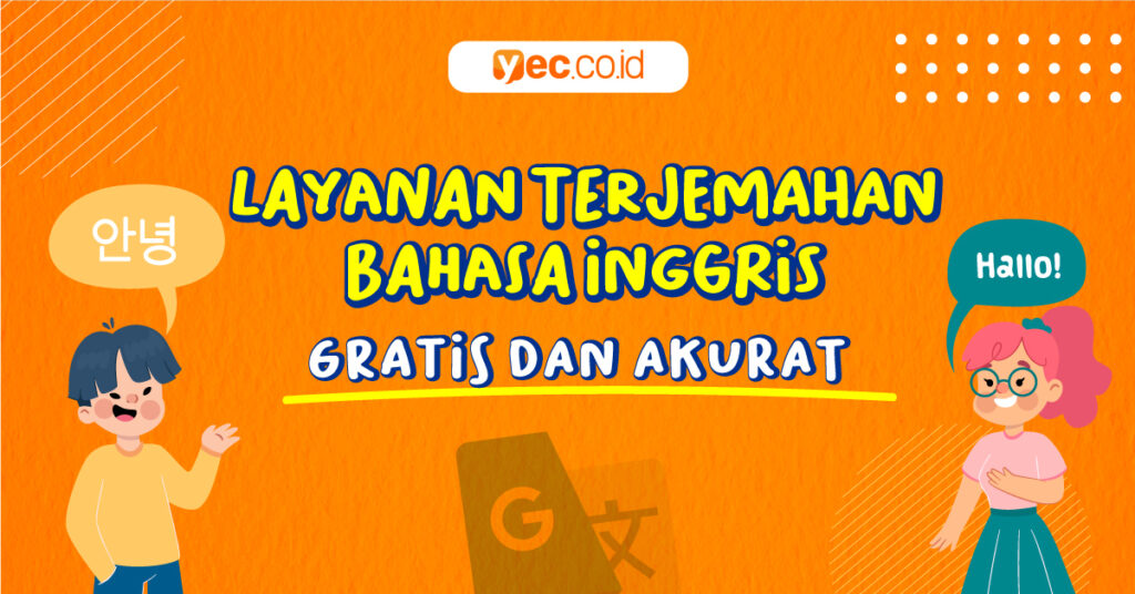 Terjemahan bahasa inggris akurat