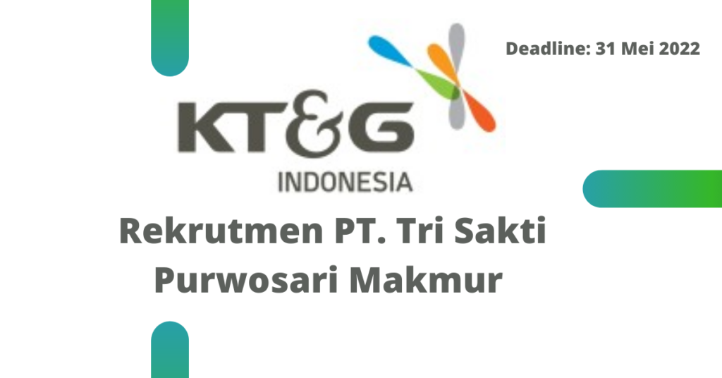 Lowongan Kerja PT. Tri Sakti Purwosari Makmur