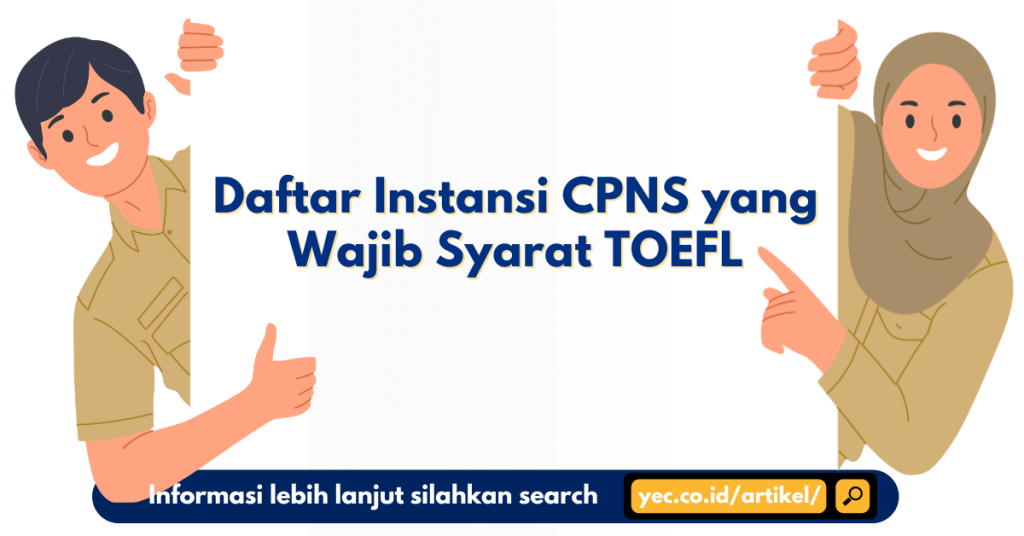 Instansi CPNS Wajib TOEFL
